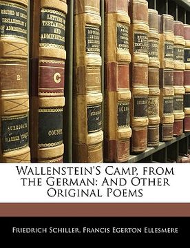 portada wallenstein's camp, from the german: and other original poems