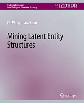 portada Mining Latent Entity Structures (en Inglés)