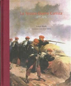 LA TERCERA GUERRA CARLISTA. 1872-1876