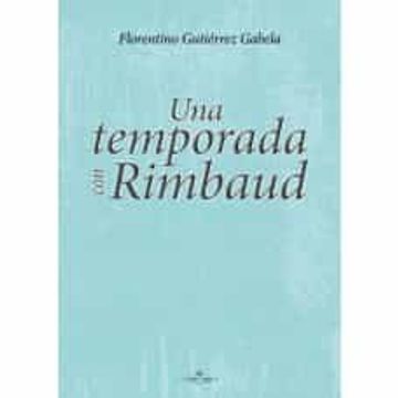 portada Una Temporada con Rimbaud