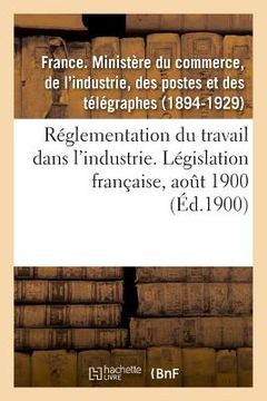 portada Ministère Du Commerce, de l'Industrie, Des Postes Et Des Télégraphes. Direction de l'Industrie (en Francés)