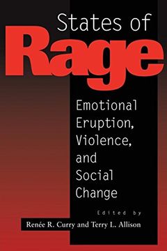 portada States of Rage: Emotional Eruption, Violence, and Social Change (60) (en Inglés)
