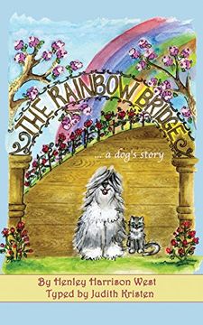 portada The Rainbow Bridge. A Dog'S Story 