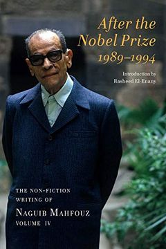portada After the Nobel Prize 1989-1994: The Non-Fiction Writing of Naguib Mahfouz, Volume iv (in English)