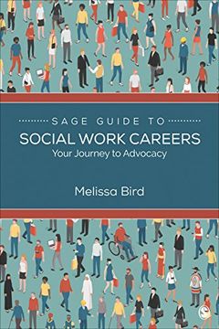 portada Sage Guide to Social Work Careers: Your Journey to Advocacy (en Inglés)