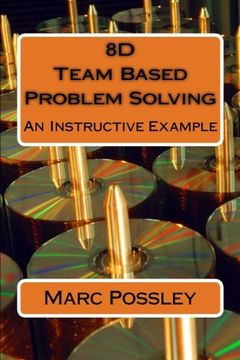 portada 8D Team Based Problem Solving - An Instructive Example (in English)