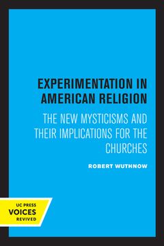 portada Experimentation in American Religion: The new Mysticisms and Their Implications for the Churches (en Inglés)