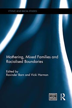 portada Mothering, Mixed Families and Racialised Boundaries (en Inglés)