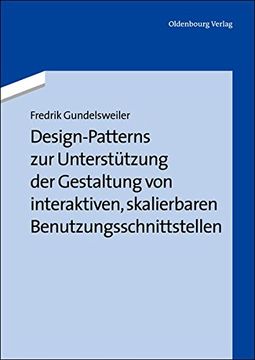 portada Design-Patterns Zur Unterstutzung Der Gestaltung Von Interaktiven, Skalierbaren Benutzungsschnittstellen