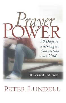 portada Prayer Power: 30 days to a Stronger Connection with God (en Inglés)