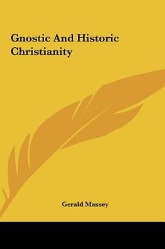 portada gnostic and historic christianity (in English)