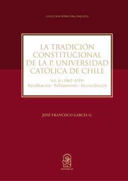 portada La Tradición Constitucional de la Pontificia Universidad Católica de Chile