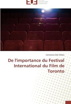 portada de L'Importance Du Festival International Du Film de Toronto