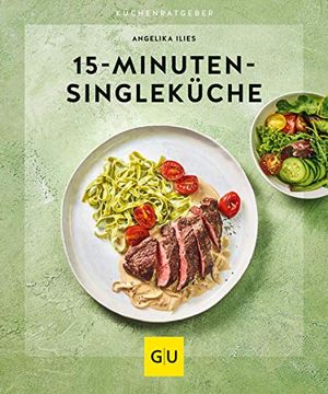 portada 15-Minuten-Singleküche (gu Küchenratgeber) (in German)