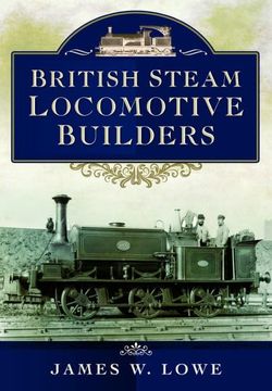 portada British Steam Locomotive Builders (en Inglés)