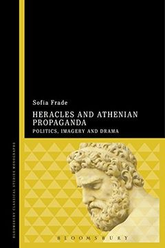 portada Heracles and Athenian Propaganda: Politics, Imagery and Drama (en Inglés)