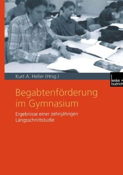 portada Begabtenförderung im Gymnasium: Ergebnisse einer zehnjährigen Längsschnittstudie (German Edition)