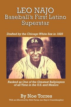 portada Leo Najo: Baseball's First Latino Superstar (en Inglés)