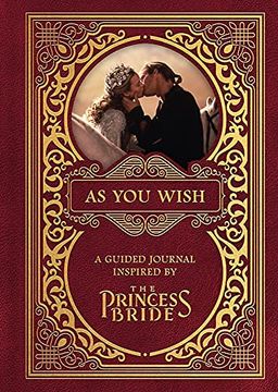 portada As you Wish: A Guided Journal Inspired by the Princess Bride 