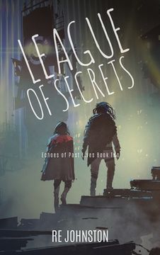 portada League of Secrets: Echoes of Past Lives Book Two (en Inglés)