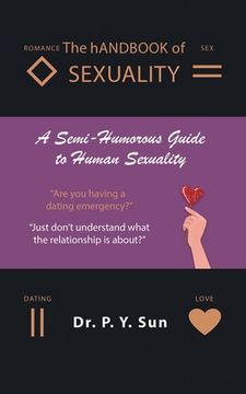 portada The hAndbook of SEXUALITY: A Semi-Humorous Guide to Human Sexuality (in English)