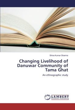 portada Changing Livelihood of Danuwar Community of Tama Ghat: An ethnographic study