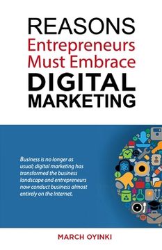 portada Reasons Entrepreneurs Must Embrace Digital Marketing (in English)