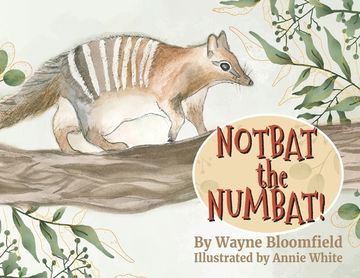 portada Notbat the Numbat (in English)
