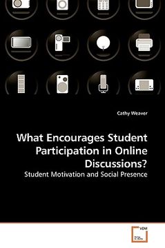 portada what encourages student participation in online discussions? (en Inglés)