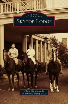 portada Skytop Lodge (en Inglés)