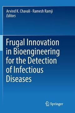 portada Frugal Innovation in Bioengineering for the Detection of Infectious Diseases (en Inglés)