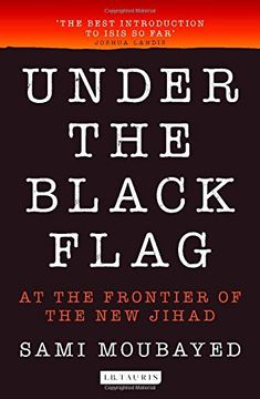 portada Under the Black Flag: At the Frontier of the New Jihad