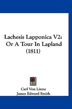 portada lachesis lapponica v2: or a tour in lapland (1811)