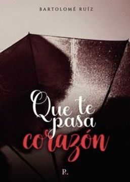 portada Que te Pasa Corazon