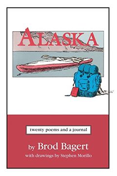 portada Alaska: Twenty Poems and a Journal
