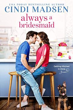 portada Always a Bridesmaid (Getting Hitched, 2) (en Inglés)