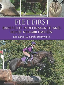 portada Feet First: Barefoot Performance and Hoof Rehabilitation 