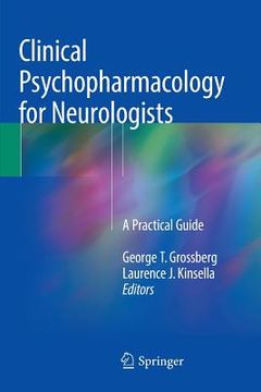 portada Clinical Psychopharmacology for Neurologists: A Practical Guide (en Inglés)