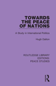portada Towards the Peace of Nations (in English)