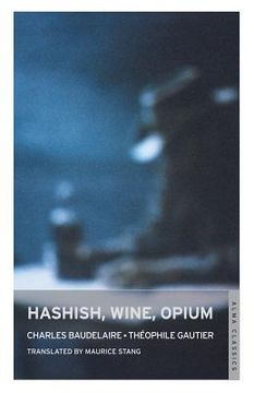 portada Hashish, Wine, Opium (in English)