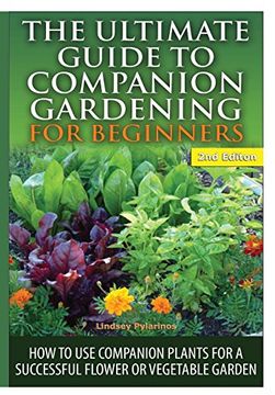 portada The Ultimate Guide to Companion Gardening for Beginners (in English)