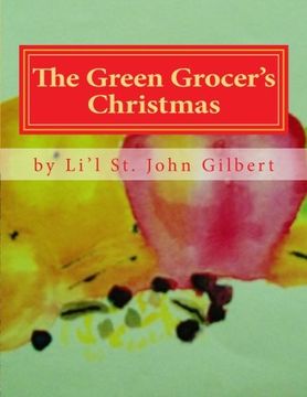 portada The Green Grocer's Christmas (Li'l John Books) (Volume 2)