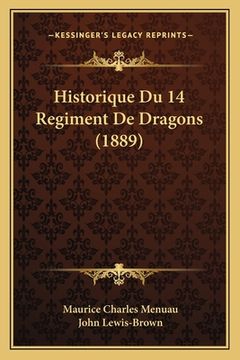 portada Historique Du 14 Regiment De Dragons (1889) (en Francés)