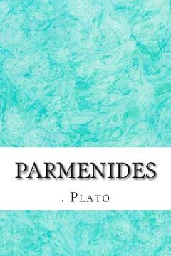 portada Parmenides: (Plato Classics Collection) (en Inglés)