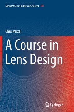 portada A Course in Lens Design (Springer Series in Optical Sciences)