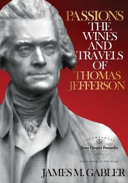 portada Passions: The Wines and Travels of Thomas Jefferson