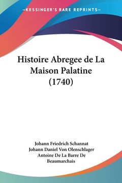 portada Histoire Abregee de La Maison Palatine (1740) (en Francés)