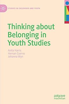 portada Thinking About Belonging in Youth Studies (Studies in Childhood and Youth) (in English)