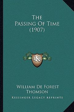 portada the passing of time (1907) (in English)