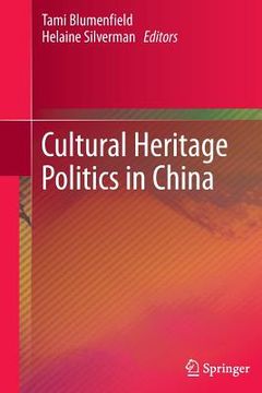 portada Cultural Heritage Politics in China (en Inglés)